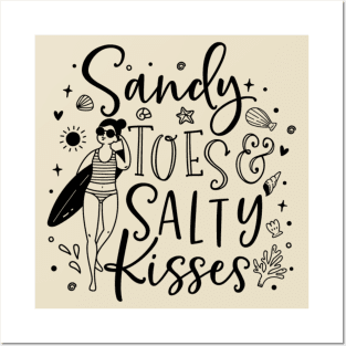 Sandy toes, salty kisses; Posters and Art